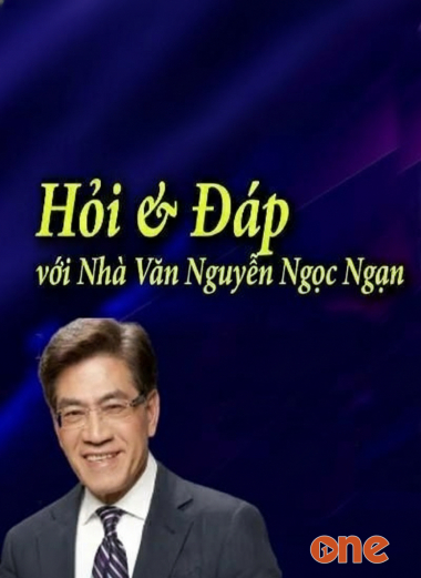 Hỏi Đáp Với Nhà Văn Nguyễn Ngọc Ngạn