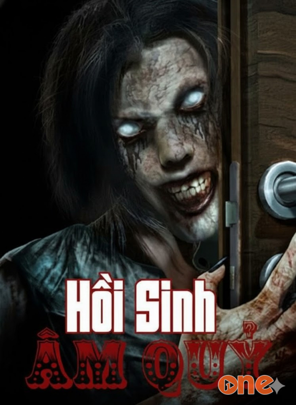 Hồi Sinh Âm Quỷ - MC Nguyễn Huy