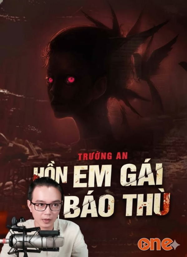 Hồn Em Gái Báo Thù - MC Nguyễn Huy