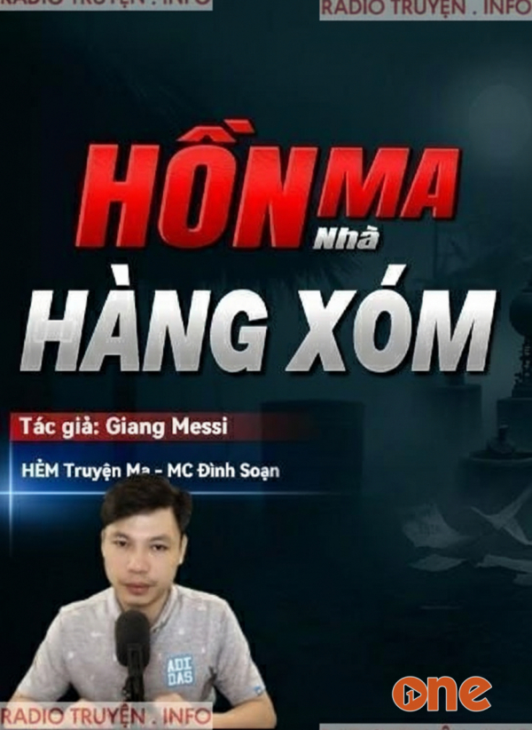Hồn Ma Nhà Hàng Xóm - MC Đình Soạn