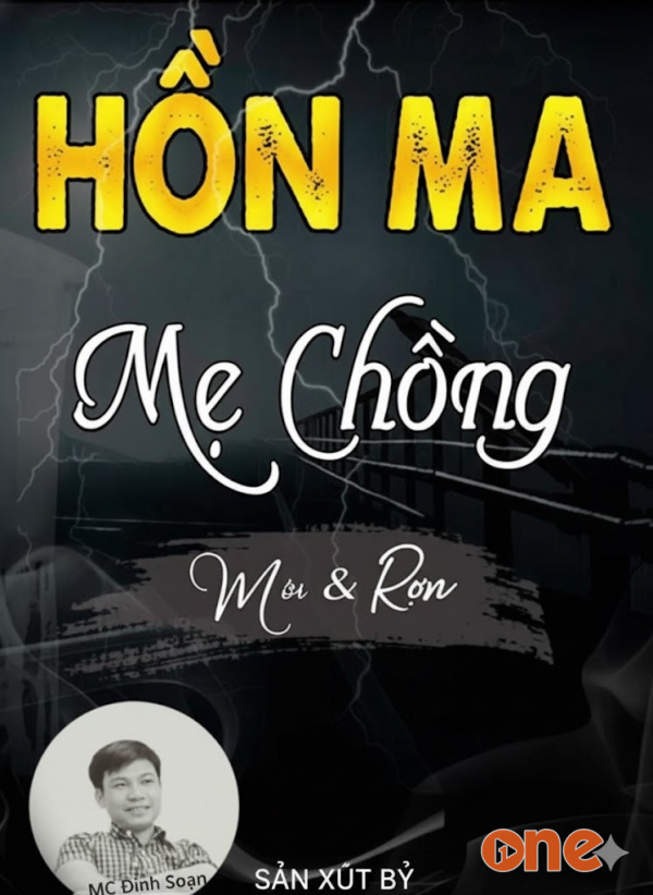 Hồn Ma Mẹ Chồng - MC Đình Soạn