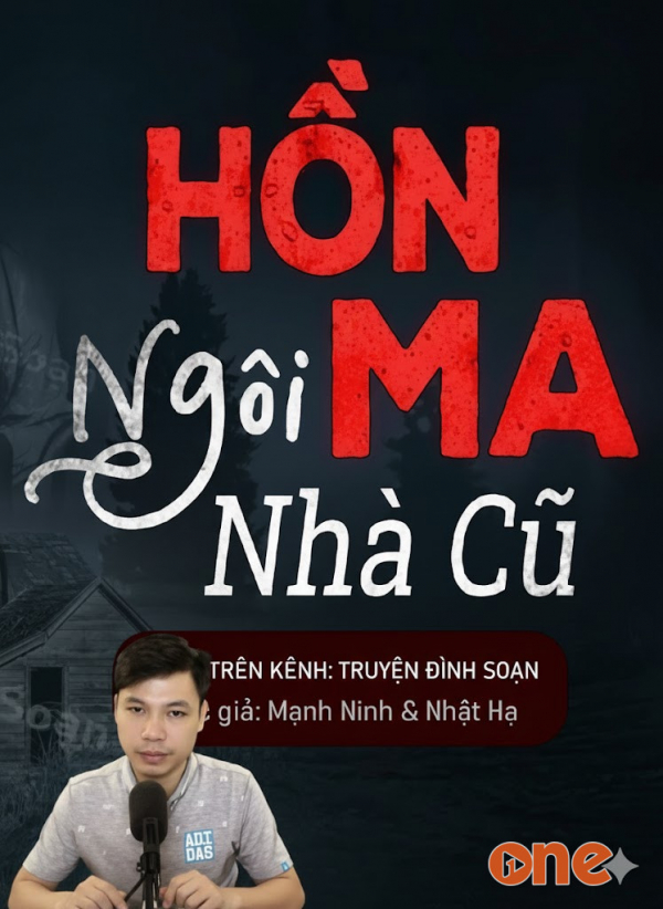 Hồn Ma Ngôi Nhà Cũ - MC Đình Soạn