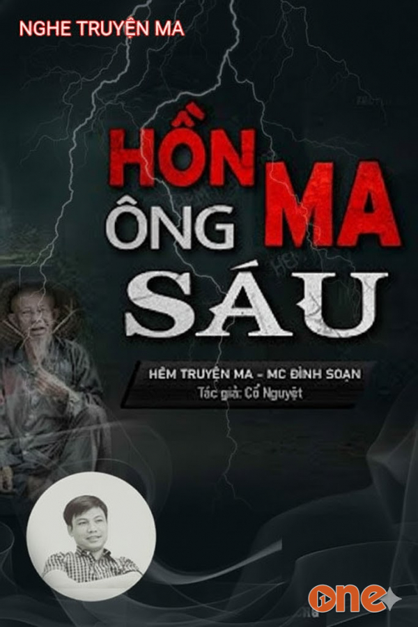 Hồn Ma Ông Sáu - MC Đình Soạn