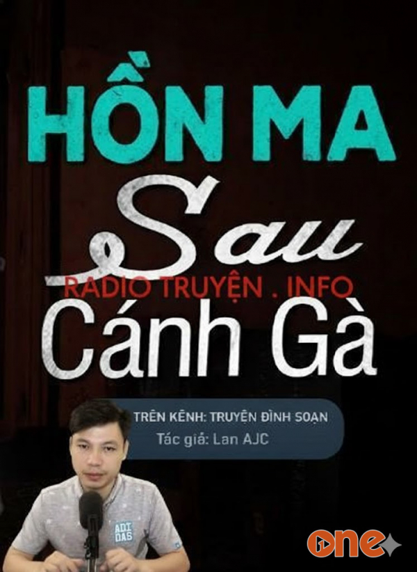 Hồn Ma Sau Cánh Gà - MC Đình Soạn