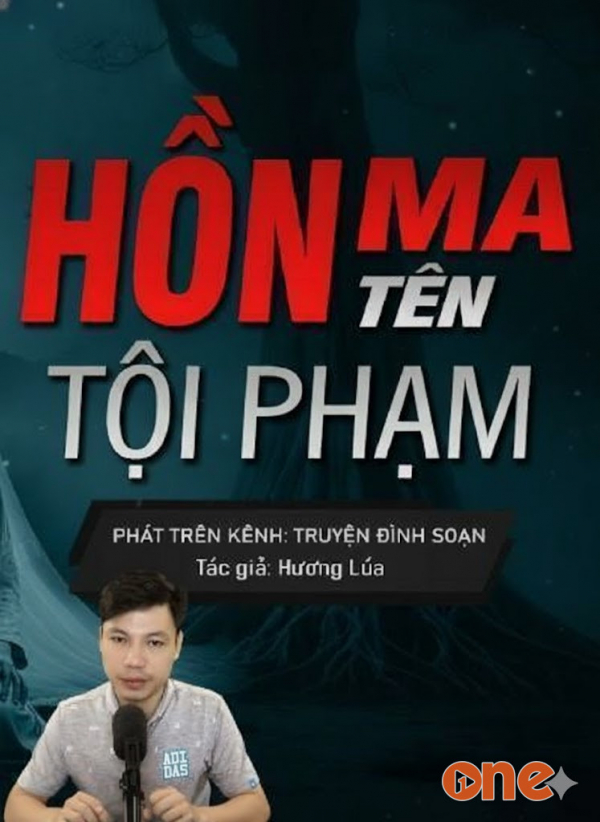 Hồn Ma Tên Tội Phạm - MC Đình Soạn