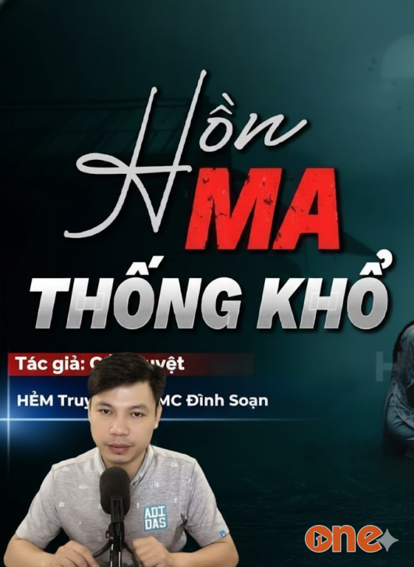 Hồn Ma Thống Khổ - MC Đình Soạn