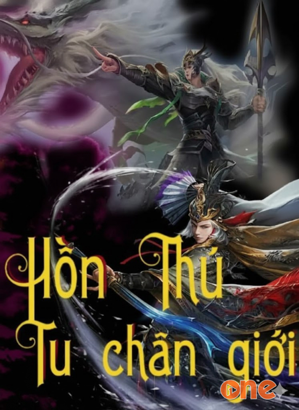 Hồn Thú Tu Chân Giới - Mai Cường