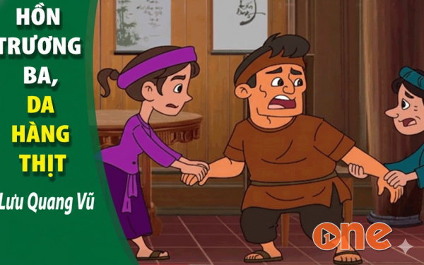 Hồn Trương Ba -  Da Hàng Thịt - Trần Ngọc San