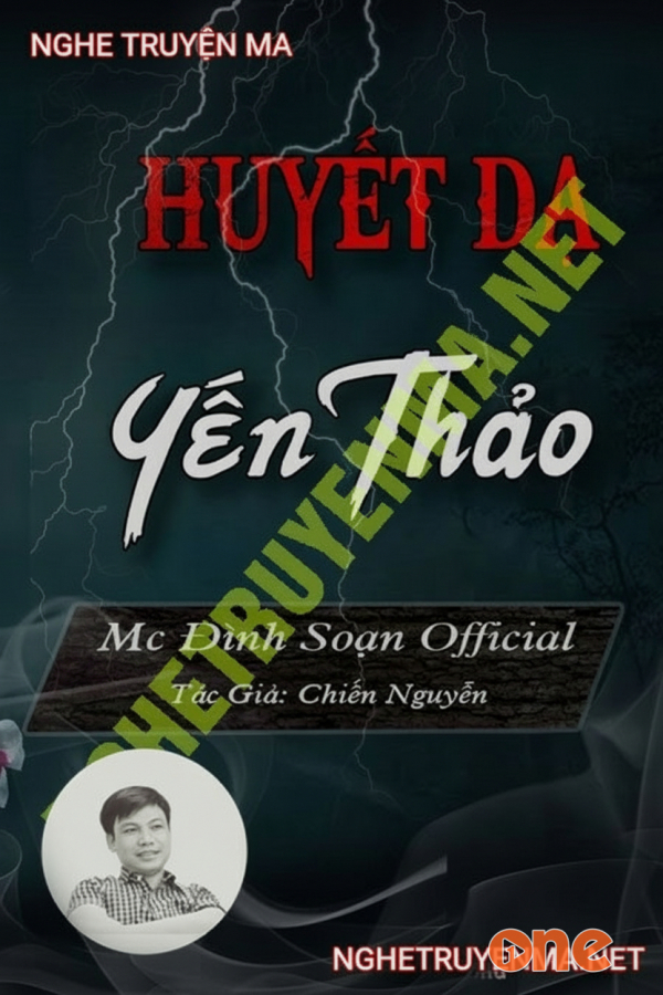 Huyết Dạ Yến Thảo - MC Đình Soạn