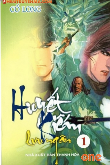 Huy.ết Ki.ếm L.ưu Ng.ân