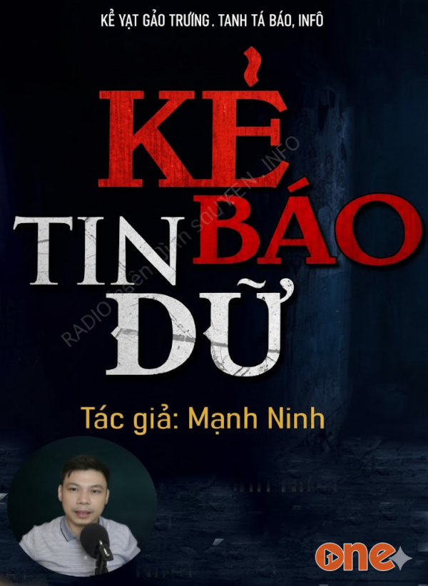 Kẻ Báo Tin Dữ - MC Đình Soạn