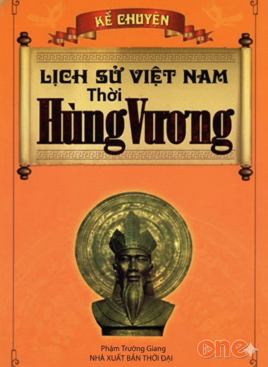 Kể Chuyện Lịch Sử Việt Nam Thời Hùng Vương