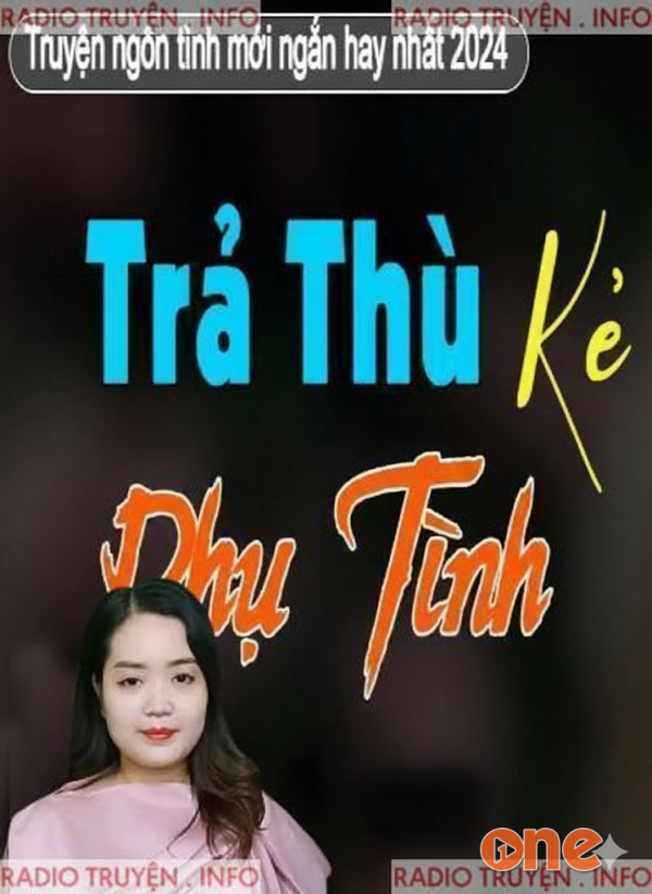 Kẻ Phụ Tình - MC Thanh Mai