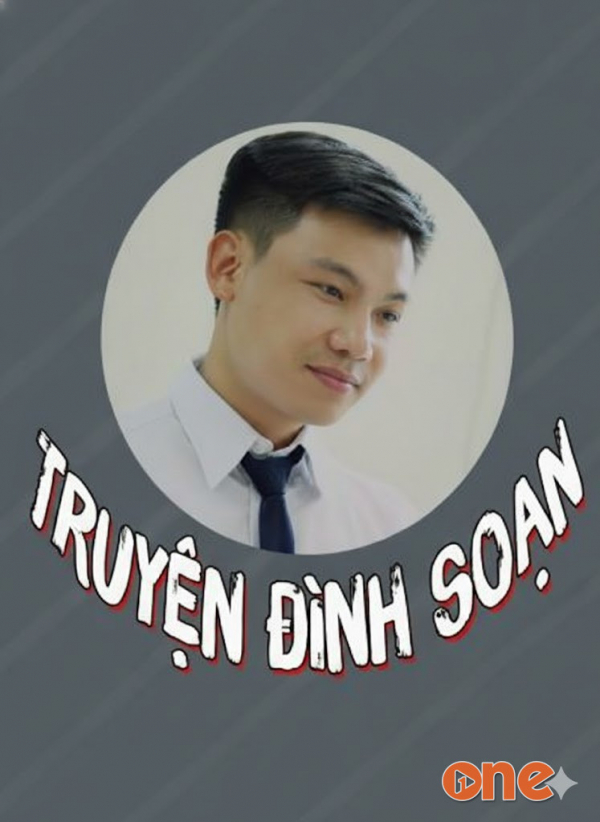 Kênh Truyện Đình Soạn (Trực Tuyến) - MC Đình Soạn