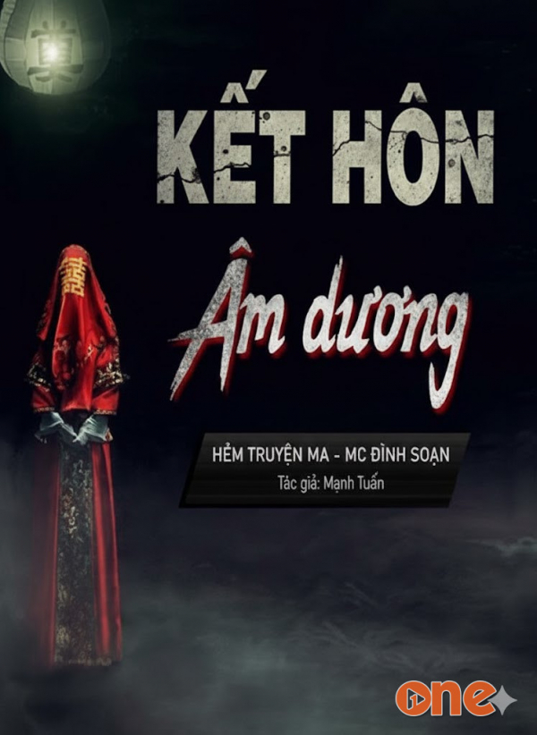Kết Hôn Âm Dương - MC Đình Soạn