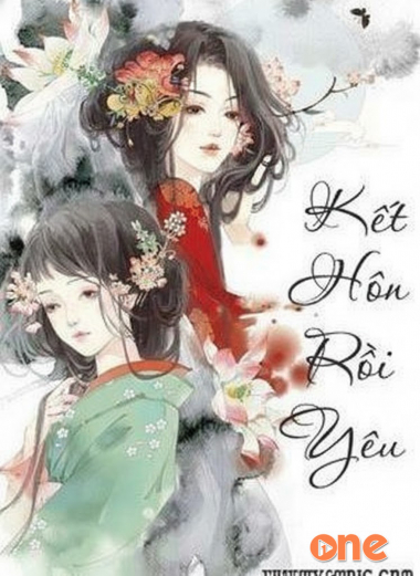 Kết Hôn Rồi Yêu