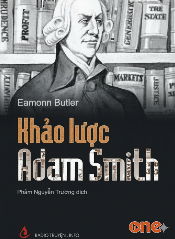 Khảo Lược Adam Smith - Trần Huỳnh Phương Trang