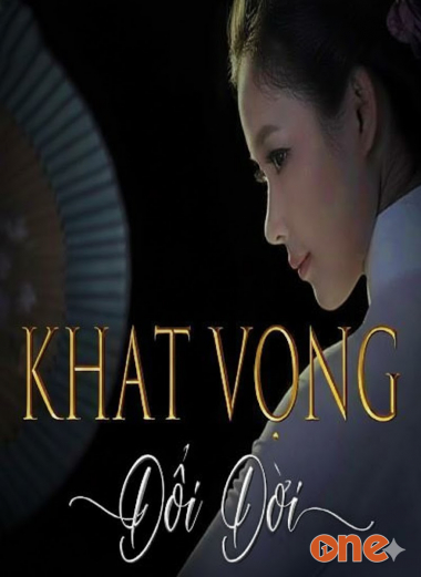 Khát Vọng Đổi Đời