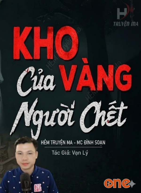 Kho Vàng Của Người Chết - MC Đình Soạn