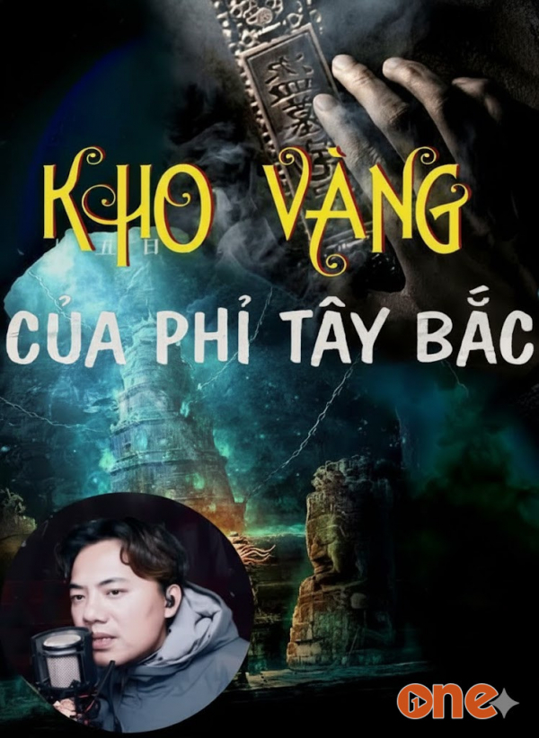 Kho Vàng Của Phỉ - MC Quàng A Tũn