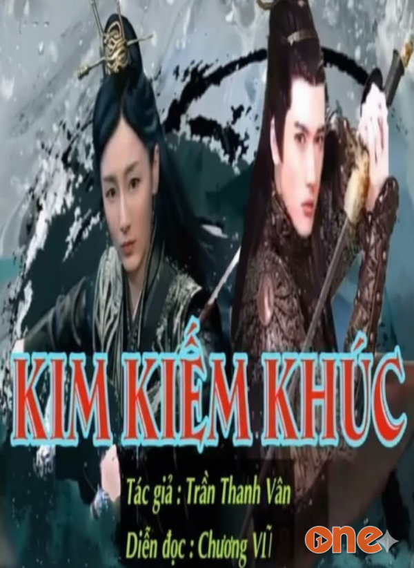 Kim Kiếm Khúc - Chương Vũ