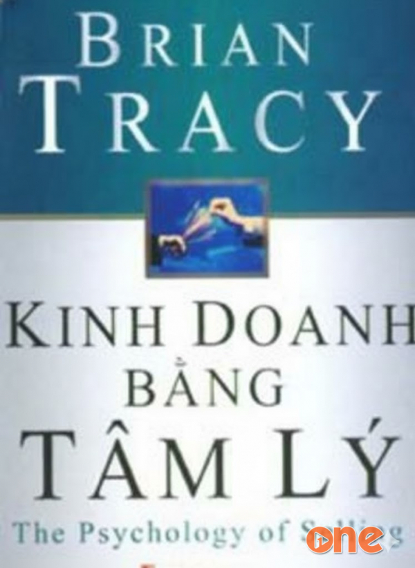 Kinh Doanh Bằng Tâm Lý - Brian Tracy