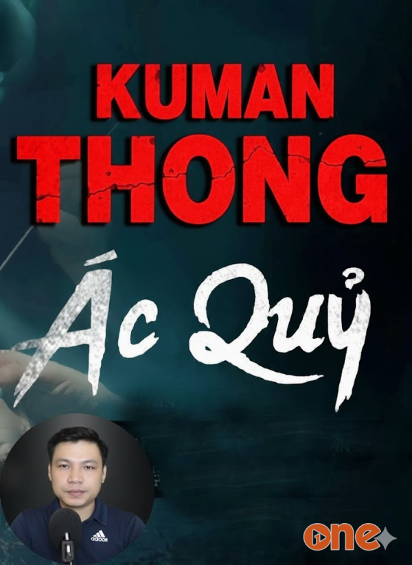 Kumanthong Ác Quỷ - MC Đình Soạn