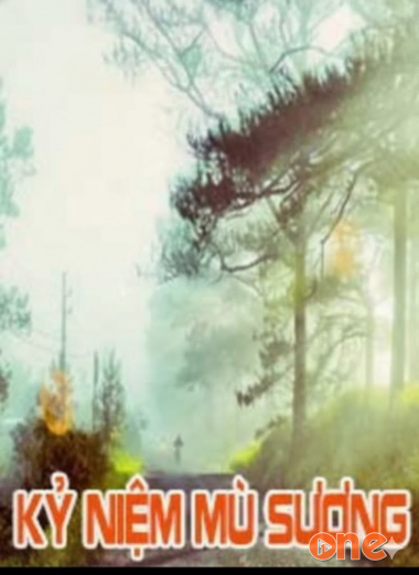 Kỷ Niệm Mù Sương