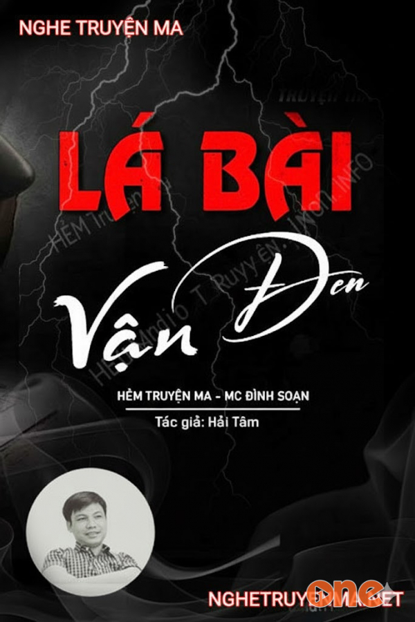 Lá Bài Vận Đen - MC Đình Soạn