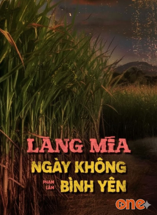 Làng Mía Ngày Không Bình Yên - MC Nguyễn Huy