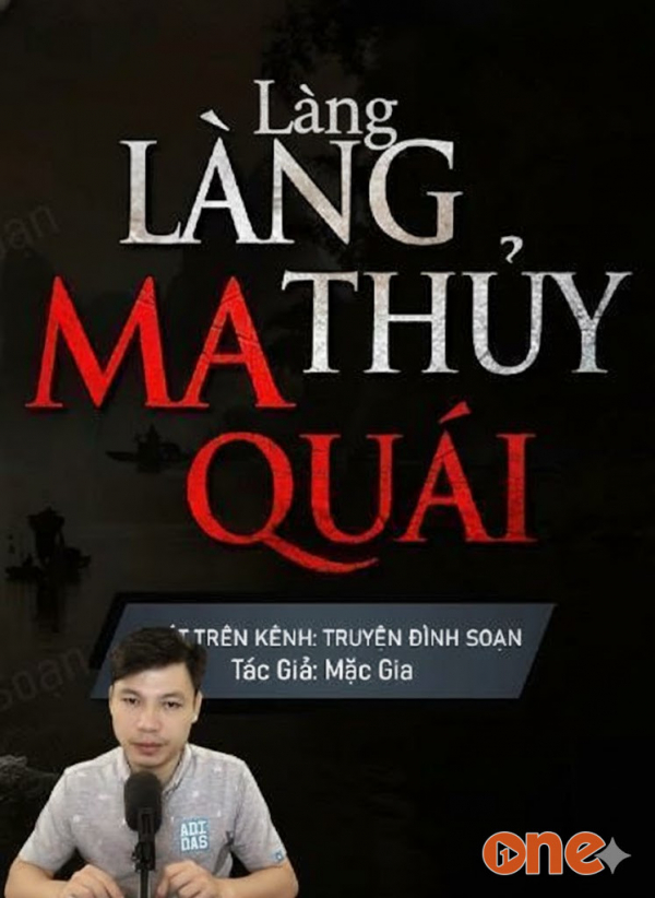 Làng Thuỷ Ma Quái - MC Đình Soạn