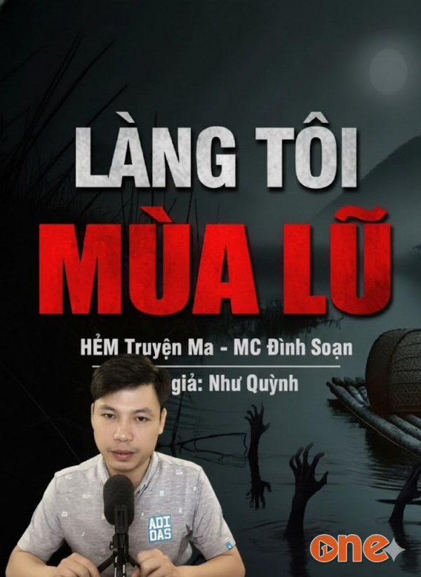 Làng Tôi Mùa Lũ - MC Đình Soạn