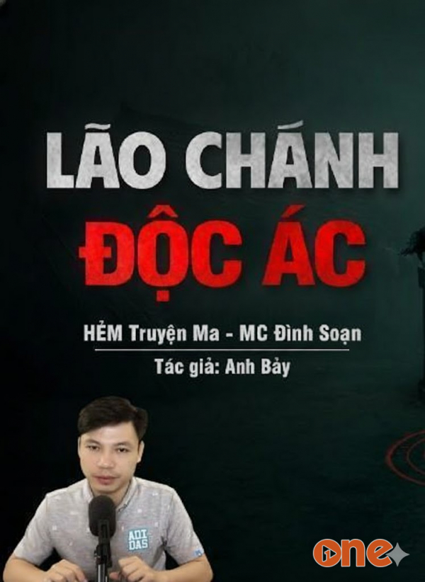 Lão Chánh Độc Ác - MC Đình Soạn