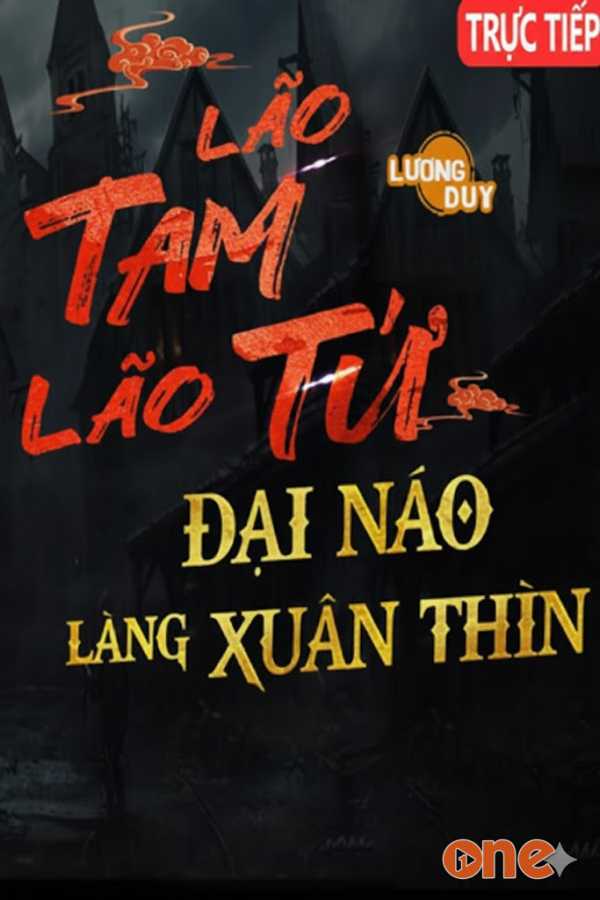 Lão Tam Lão Tứ Đại Náo Làng Xuân Thìn  -   A Tũn - MC Quàng A Tũn