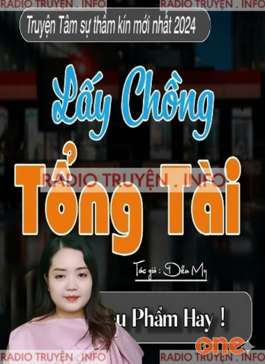 Lấy Chồng Tổng Tài