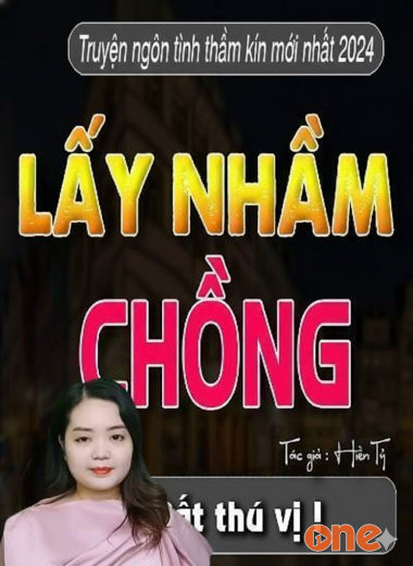 Lấy Nhầm Chồng