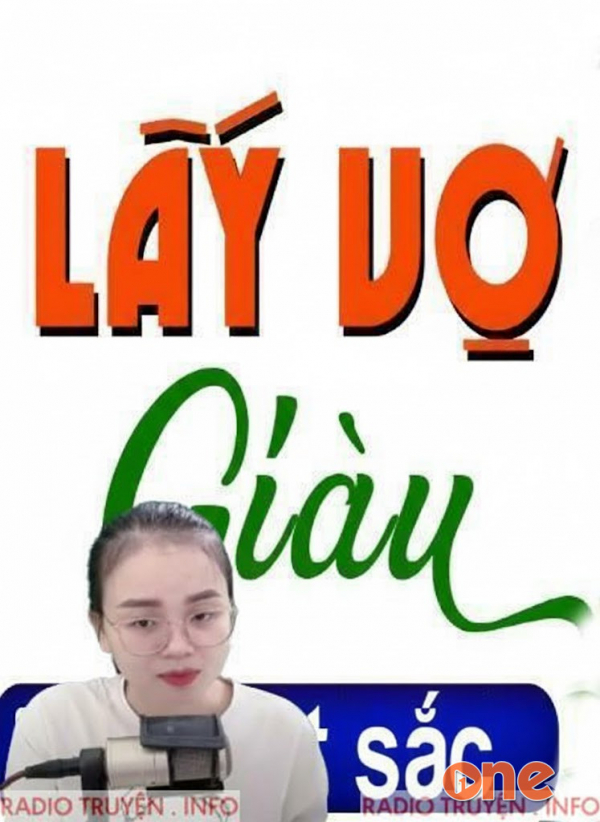 Lấy Vợ Giàu - MC Thu Huệ