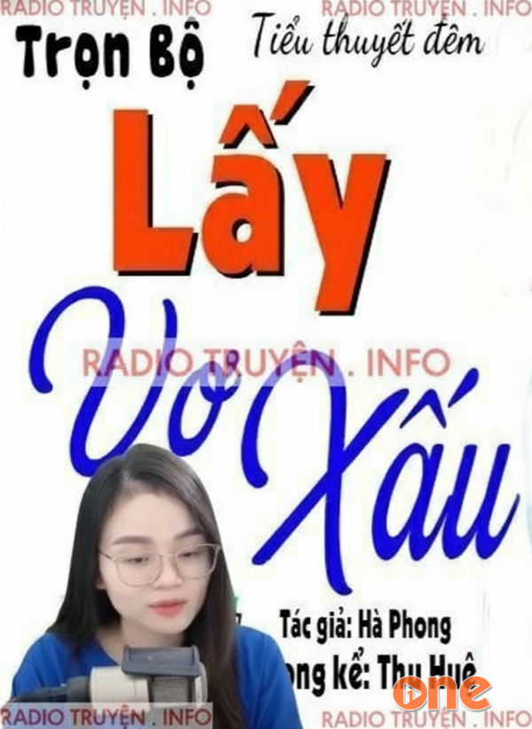 Lấy Vợ Xấu - MC Thu Huệ