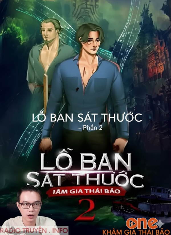 Lỗ Ban Sát Thước  -  Phần 2 - MC Nguyễn Huy