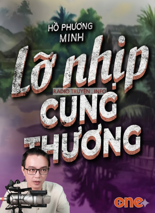 Lỡ Nhịp Cung Thương - MC Nguyễn Huy