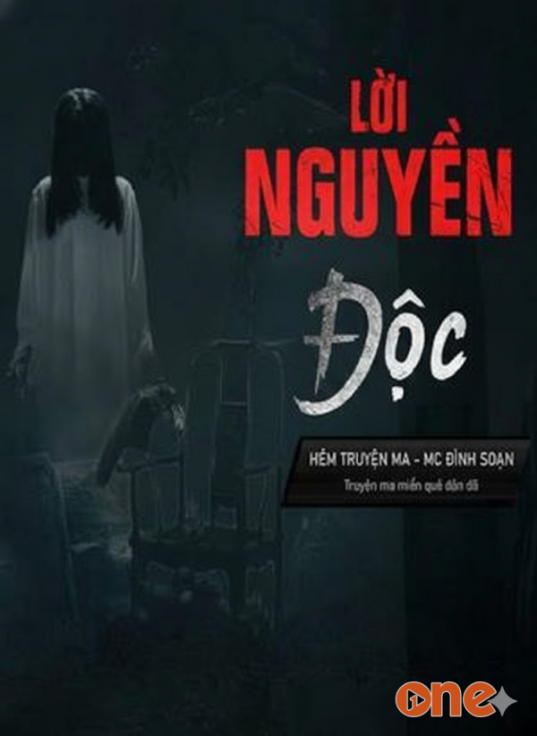 Lời Nguyền Độc - MC Đình Soạn