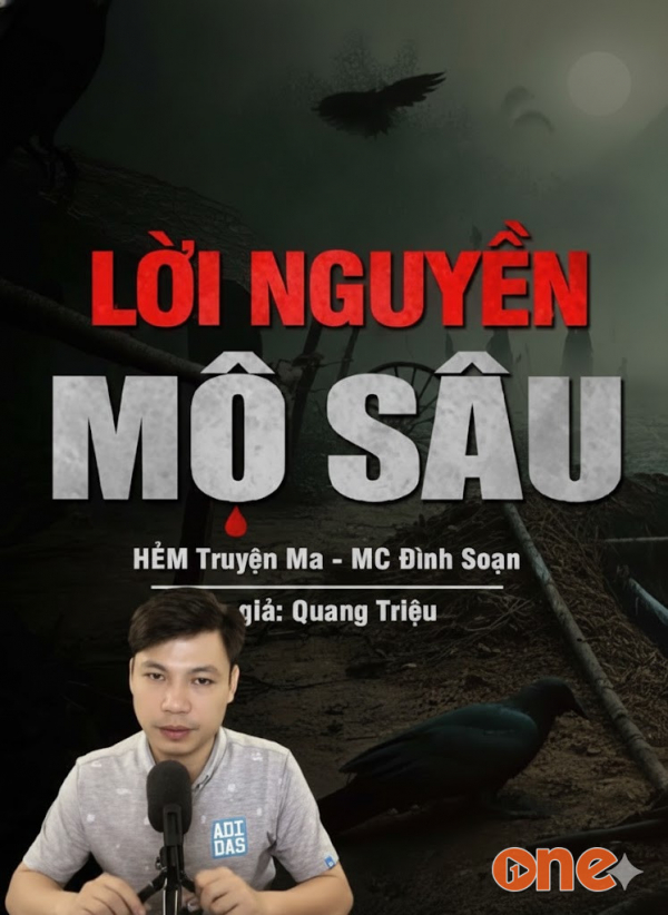 Lời Nguyền Mộ Sâu - MC Đình Soạn