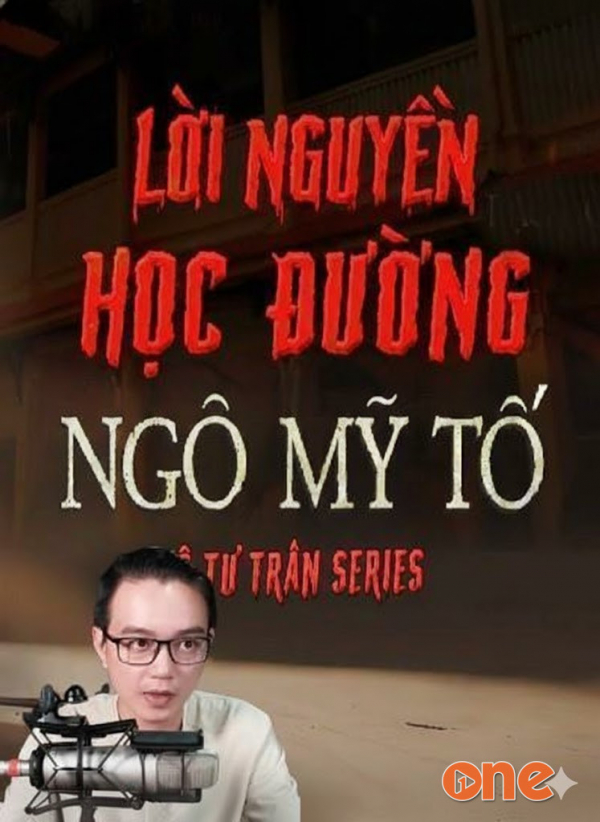 Lời Nguyền Ngô Mỹ Tố - MC Nguyễn Huy