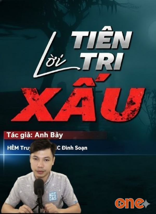 Lời Tiên Tri Xấu - MC Đình Soạn