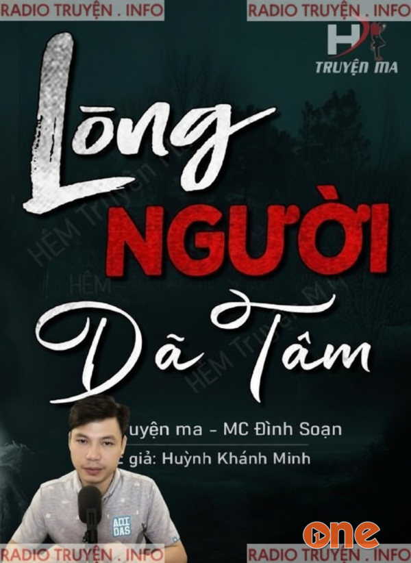 Lòng Người Dã Tâm - MC Đình Soạn