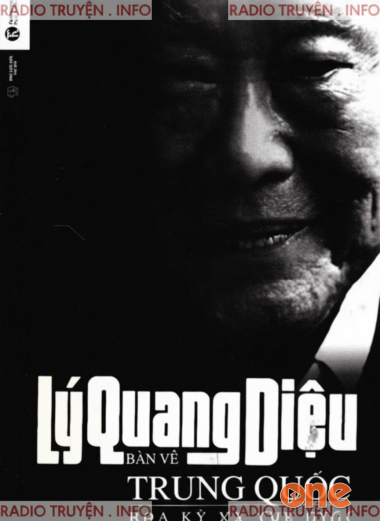 Lý Quang Diệu Bàn Về Trung Quốc Hoa Kỳ Và Thế Giới