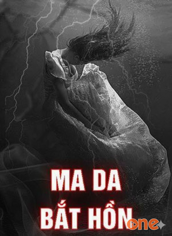 Ma Da Bắt Hồn - MC Nguyễn Huy