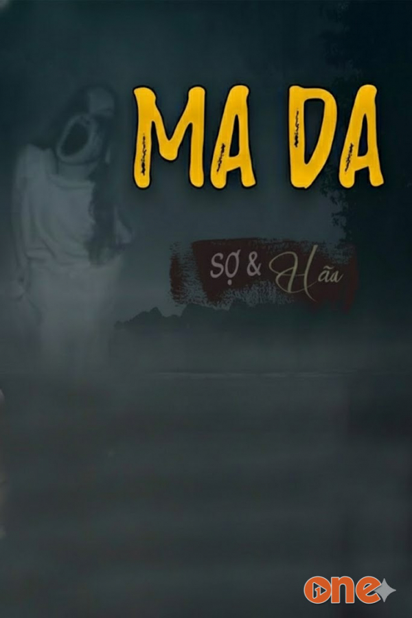 Ma Da  -  MC Đình Soạn