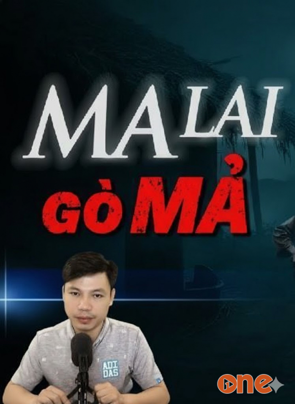 Ma Lai Gò Mả - MC Đình Soạn