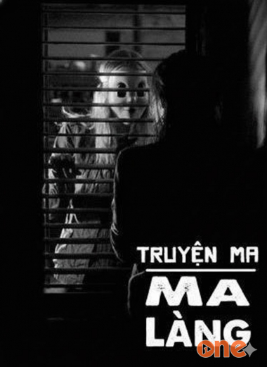 Ma Làng - Truyện Ma Kinh Dị